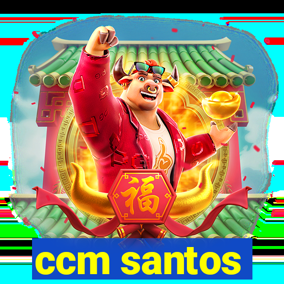 ccm santos